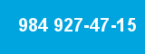 984 927-47-15